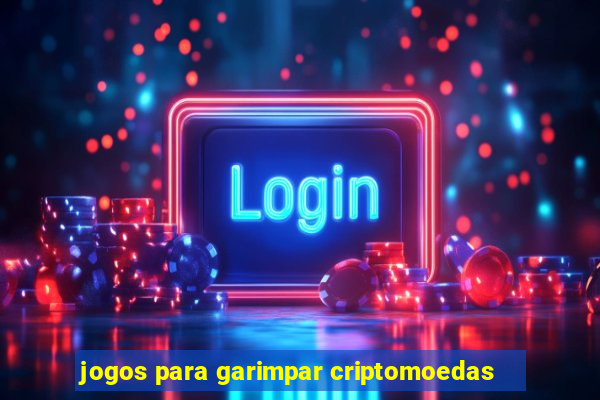jogos para garimpar criptomoedas